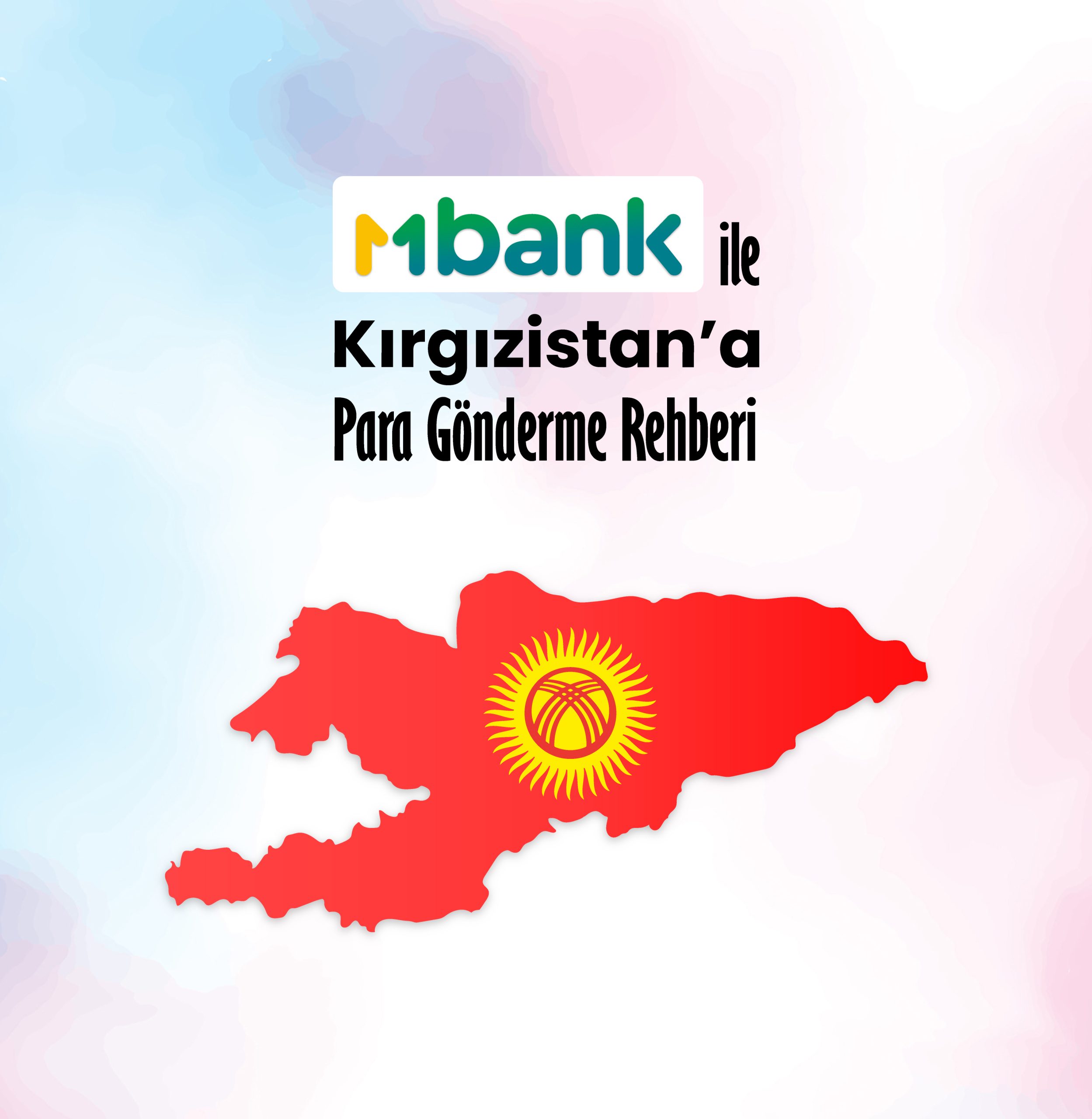 MBANK Kırgızistan'a para gönderme rehberi.