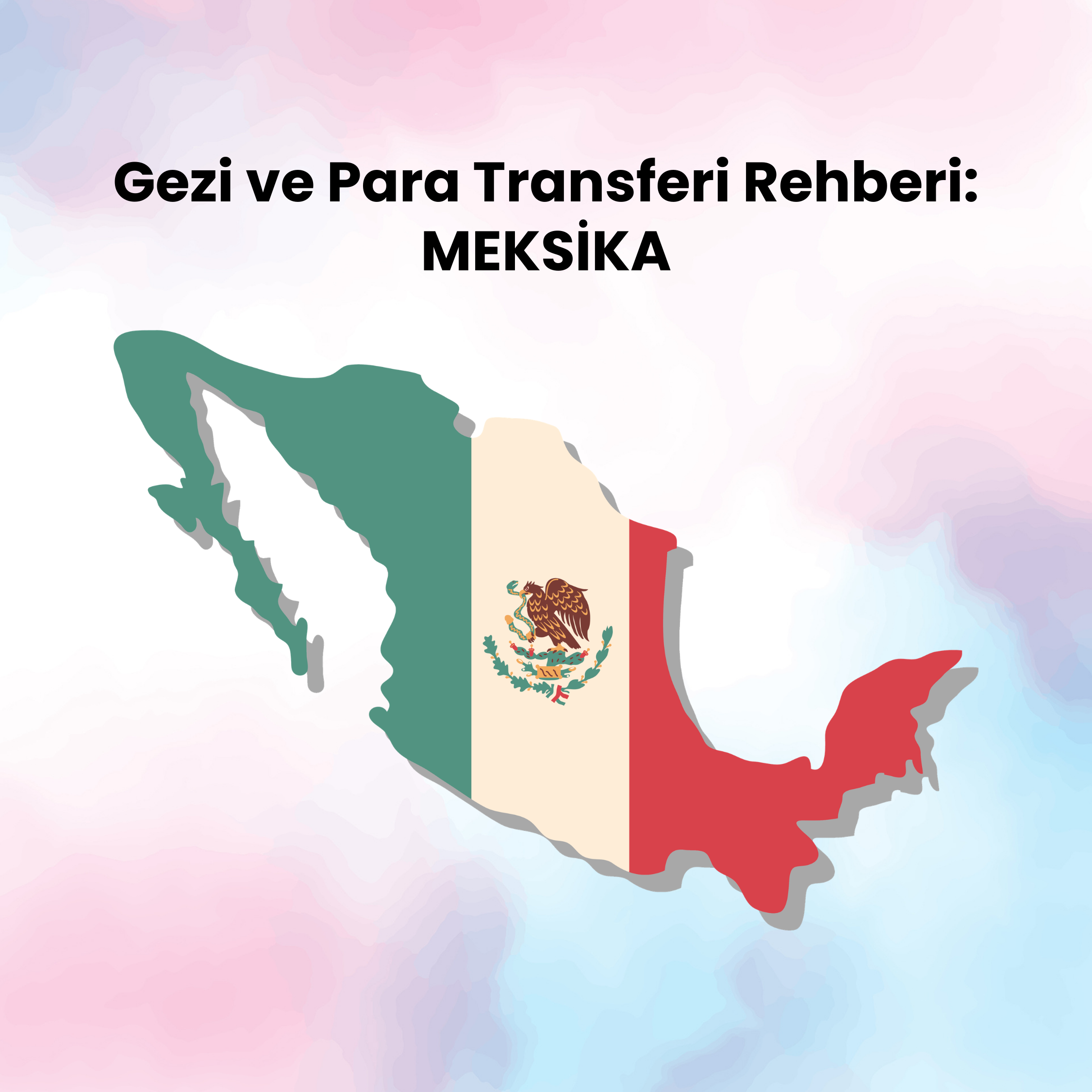 Meksika'ya Para Gönderme