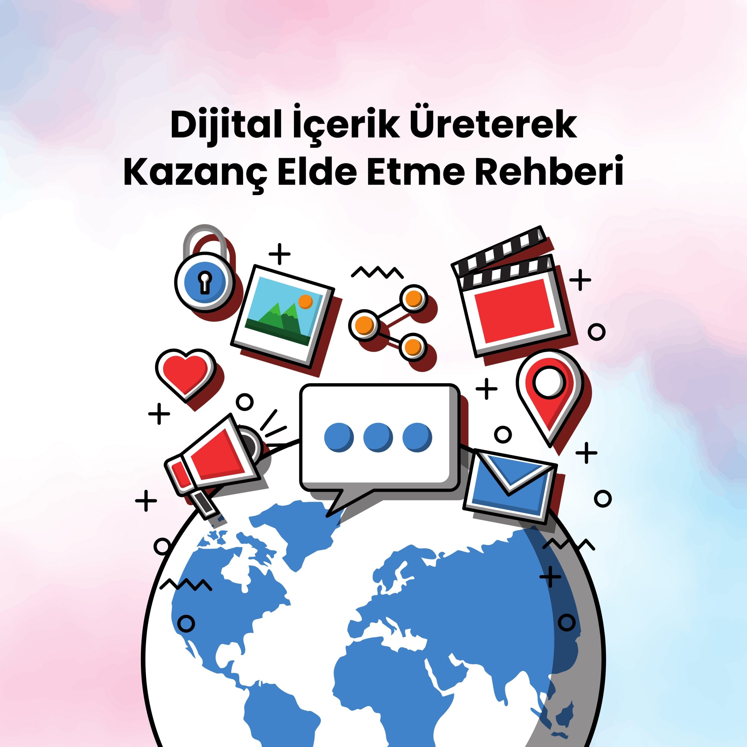 Dijital içerik üretimi