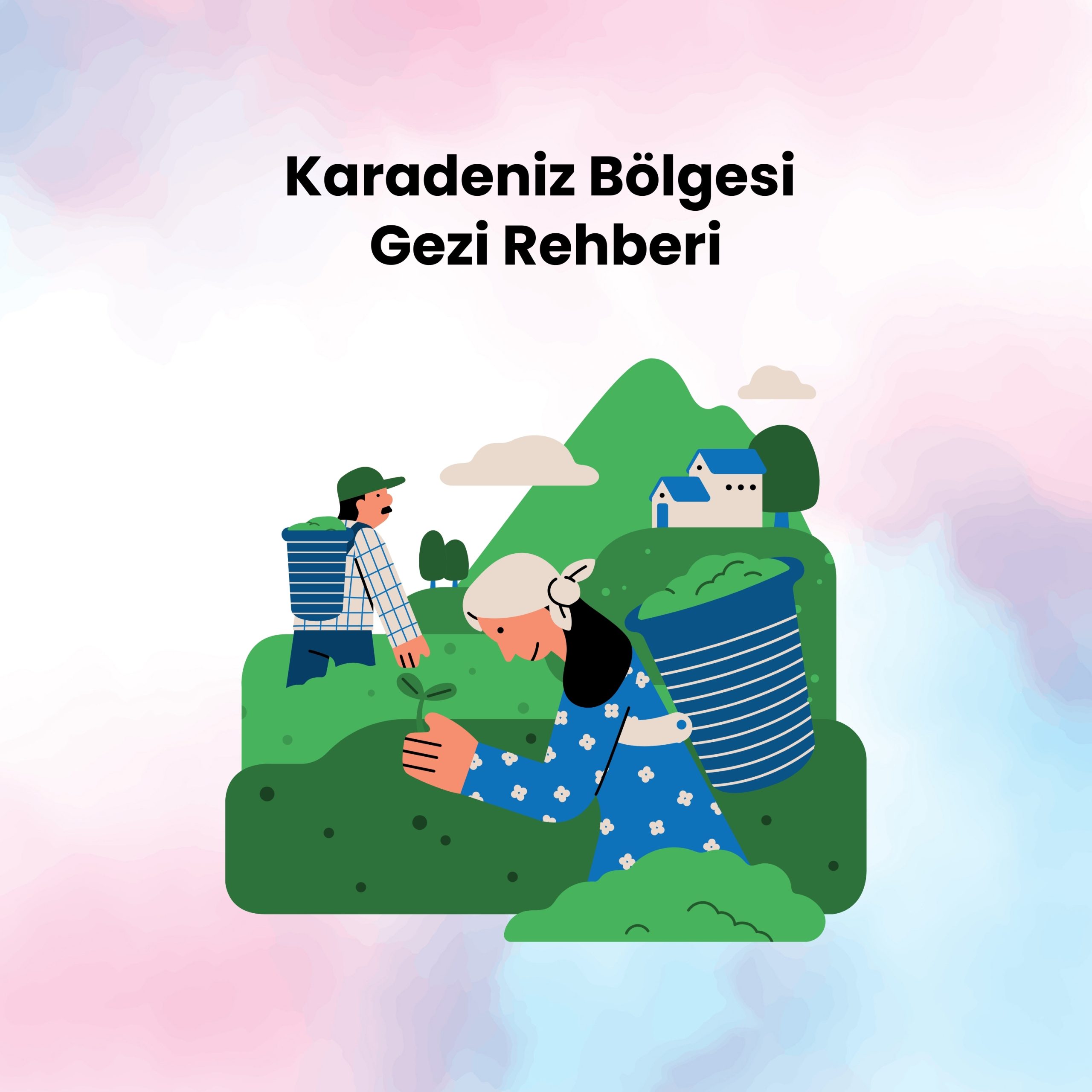 Gezilecek yerler Karadeniz