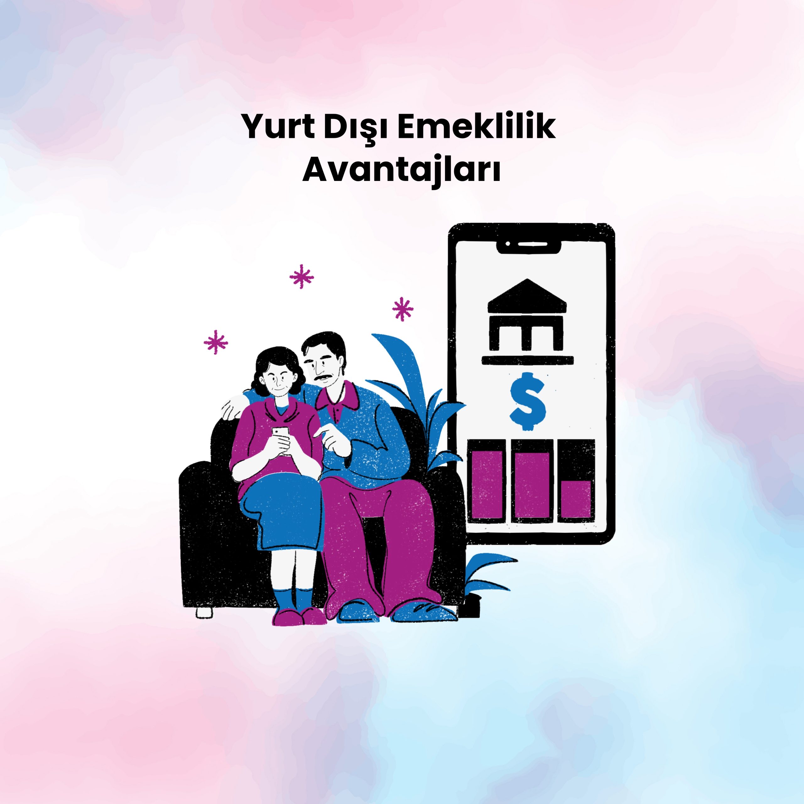 Yurt dışı emeklilik avantajları