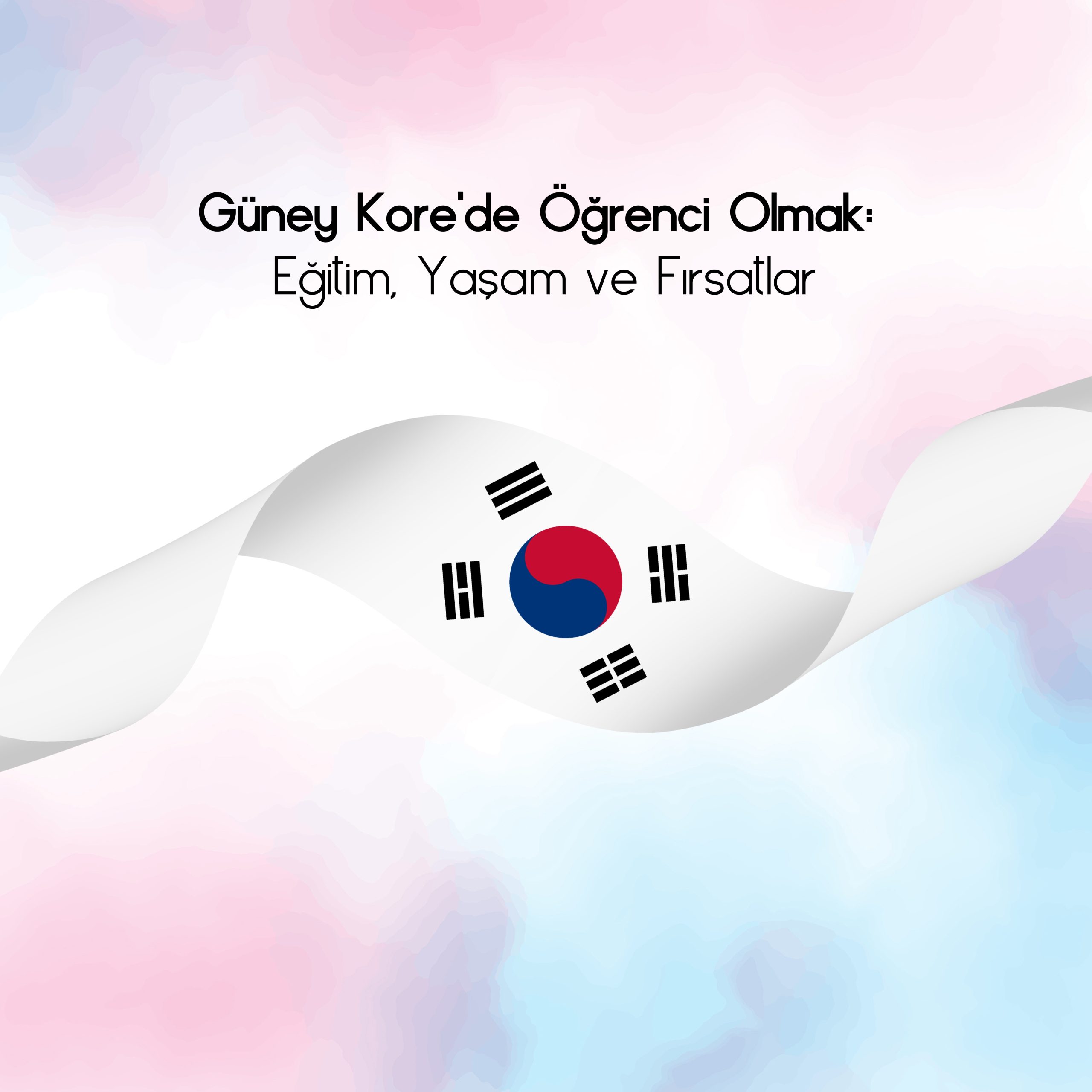 Güney Kore'de öğrenci olmak