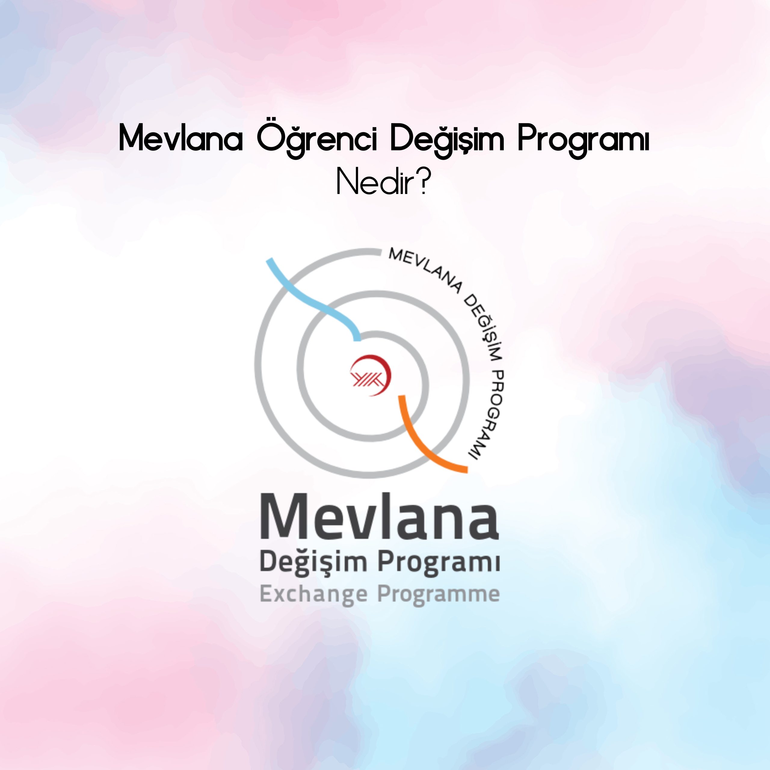 Mevlana Öğrenci Değişim Programı