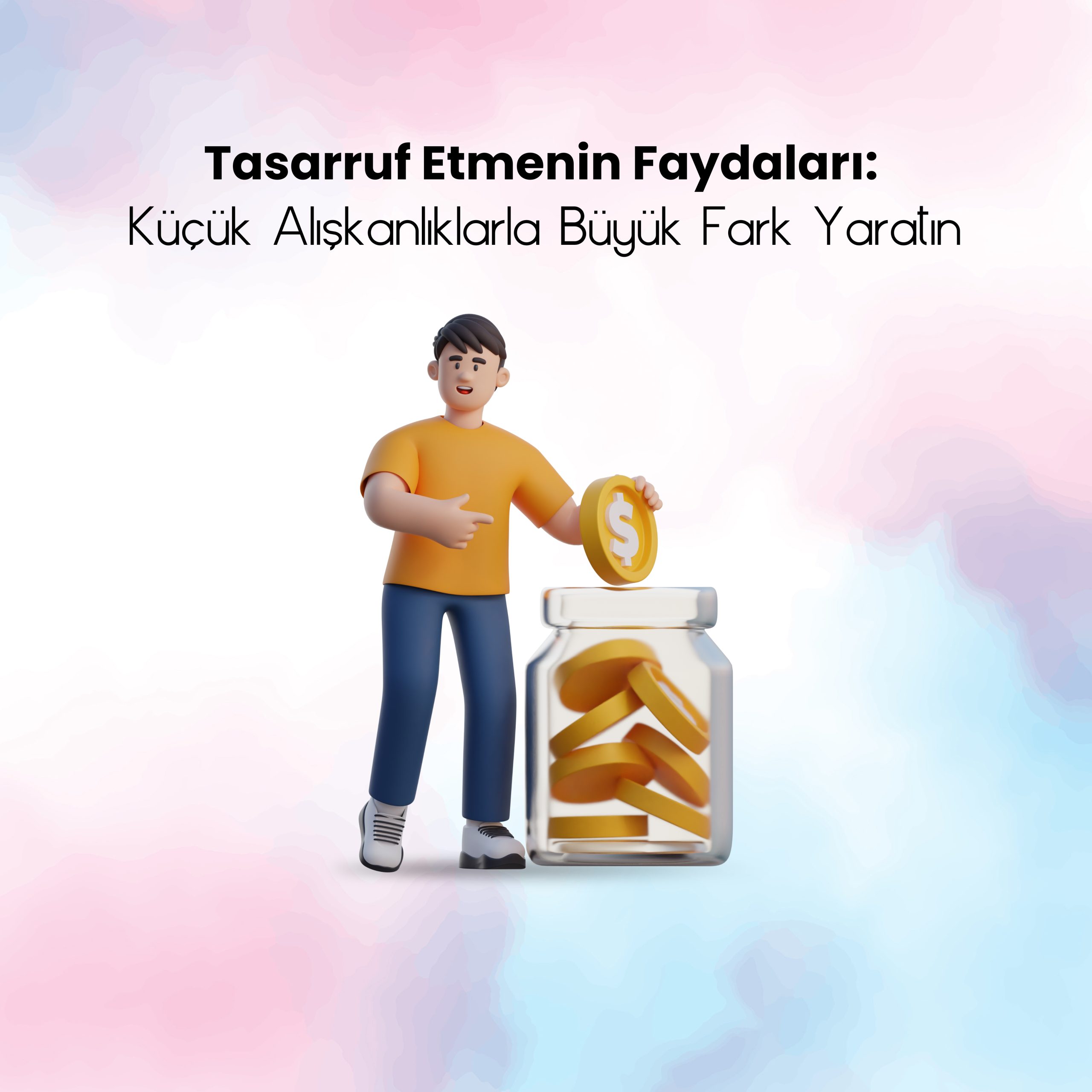 Tasarruf Yöntemleri